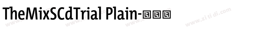 TheMixSCdTrial Plain字体转换
